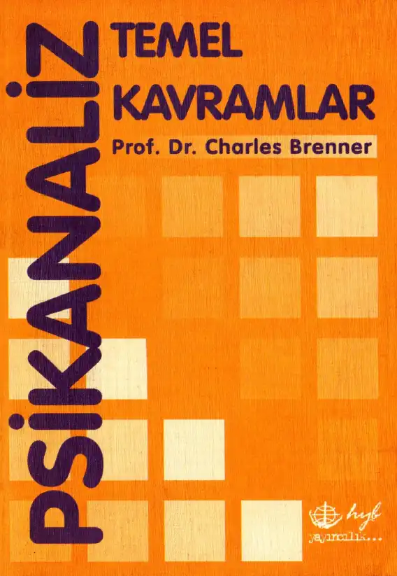 Psikanaliz Temel Kavramlar — Charles Brenner