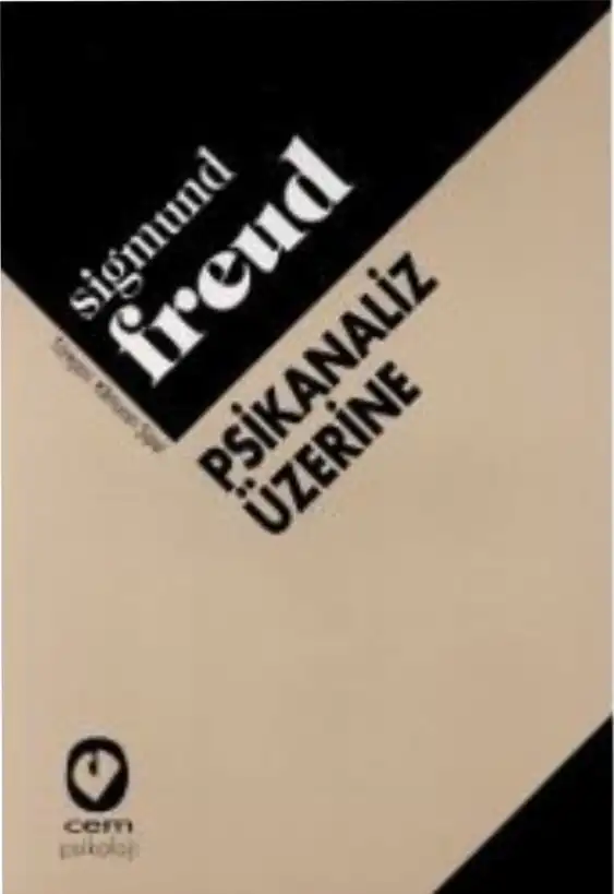 Psikanaliz Üzerine — Sigmund Freud