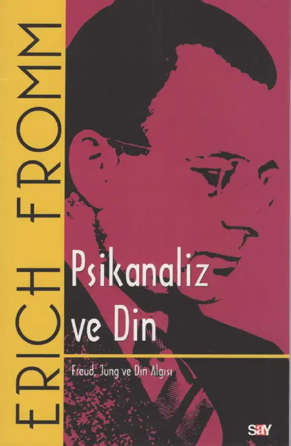 Psikanaliz Ve Din — Erich Fromm