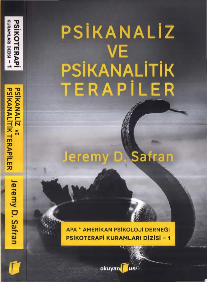Psikanaliz ve Psikanalitik Terapiler — Jeremy O. Safran