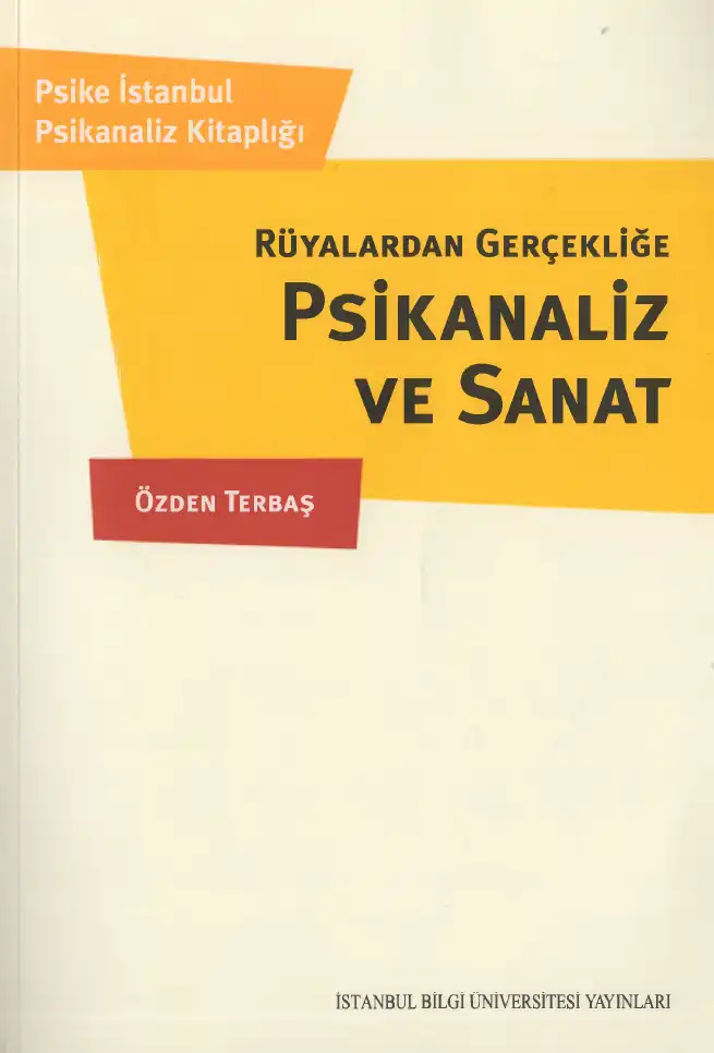Psikanaliz Ve Sanat — Özden Terbaş
