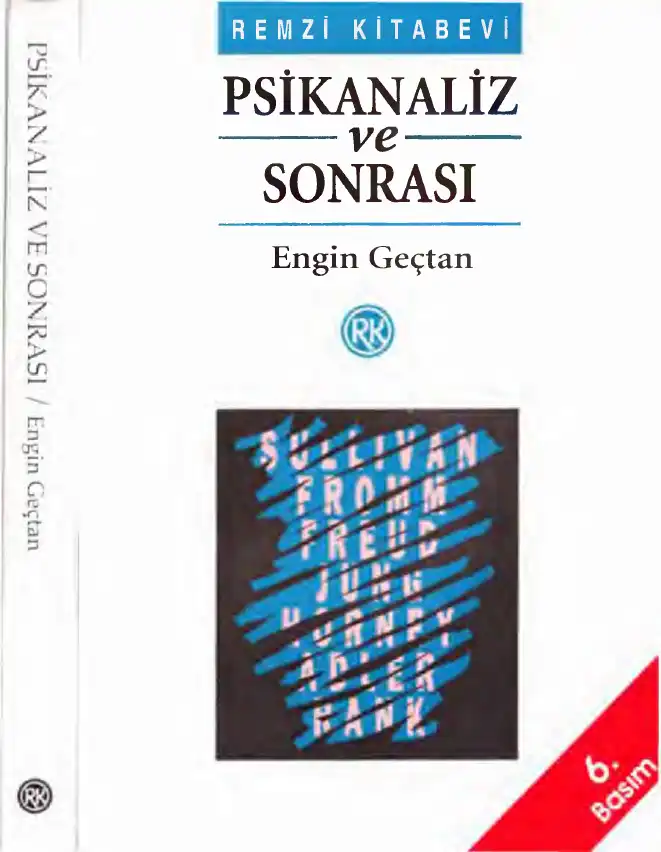 Psikanaliz ve Sonrası — Engin Geçtan