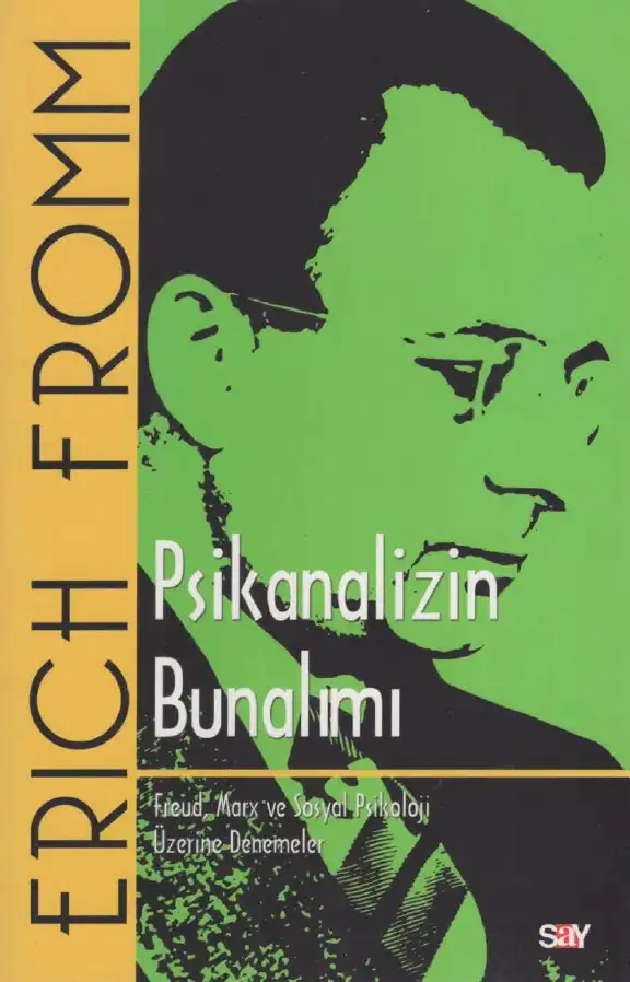 Psikanalizin Bunalımı — Erich Fromm