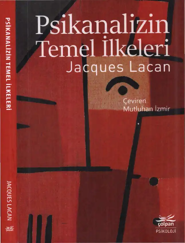 Psikanalizin Temel İlkeleri — Jacques Lacan