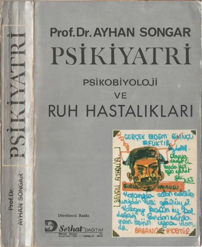 Psikiyatri: Psikobiyoloji ve Ruh Hastalıkları — Ayhan Songar