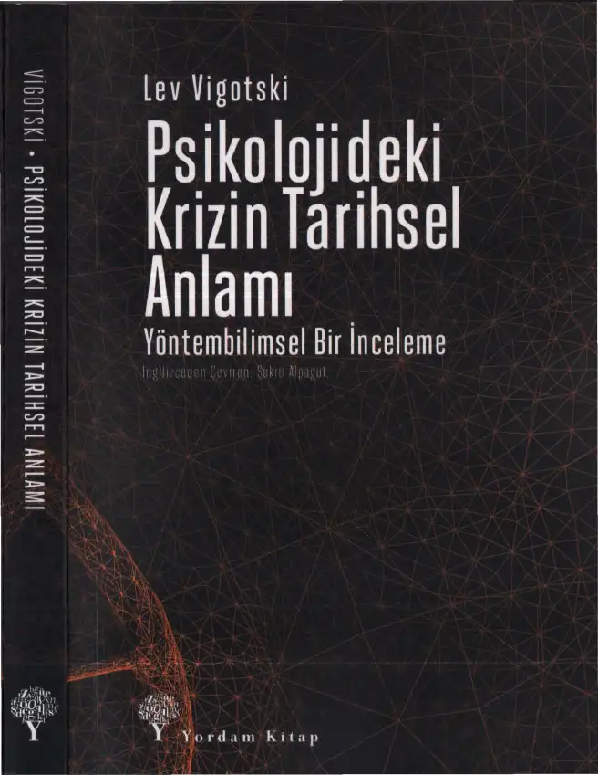 Psikolojideki Krizin Tarihsel Anlamı — Lev Vigotski