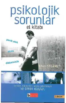 Psikolojik Sorunlar El Kitabı — Efser Selamet