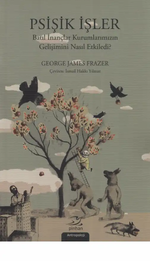 Psişik İşler — James George Frazer