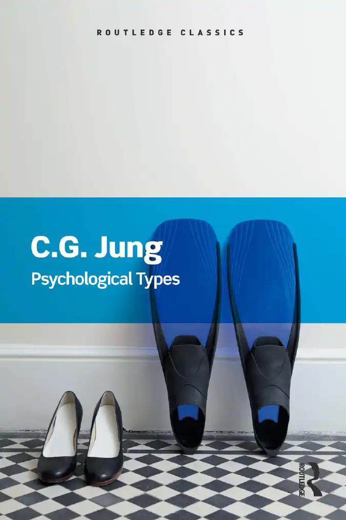 Psychological Types — Carl Gustav Jung
