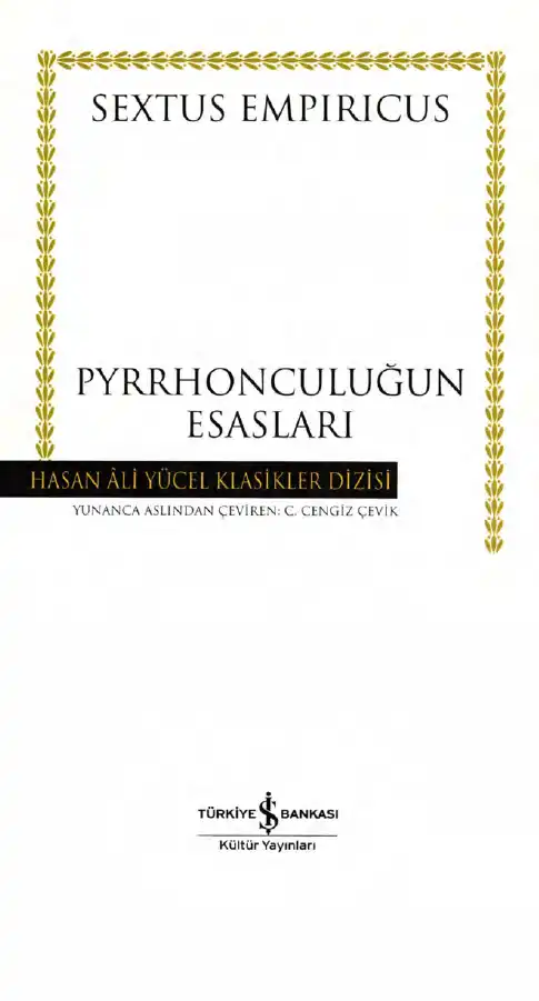 Pyrrhonculuğun Esasları — Sextus Empiricus