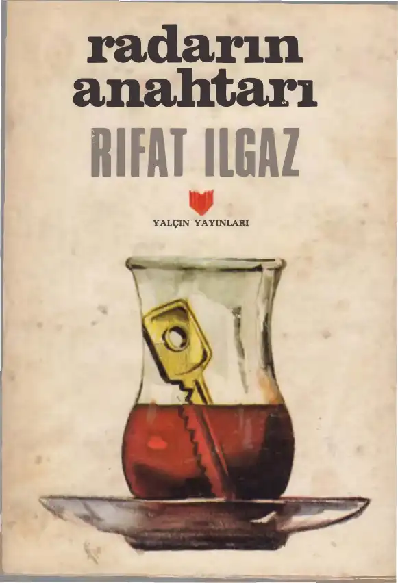 Radarın Anahtarı — Rıfat İlgaz