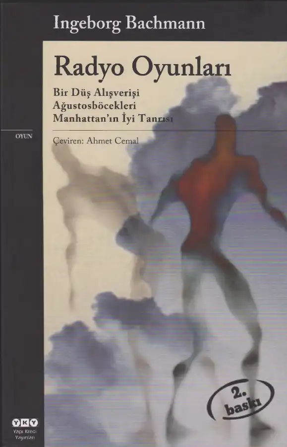 Radyo Oyunları — Ingeborg Bachmann