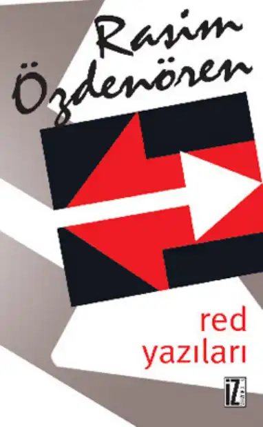 Red Yazıları — Rasim Özdenören