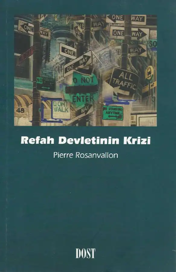 Refah Devletinin Krizi — Pierre Rosanvallon