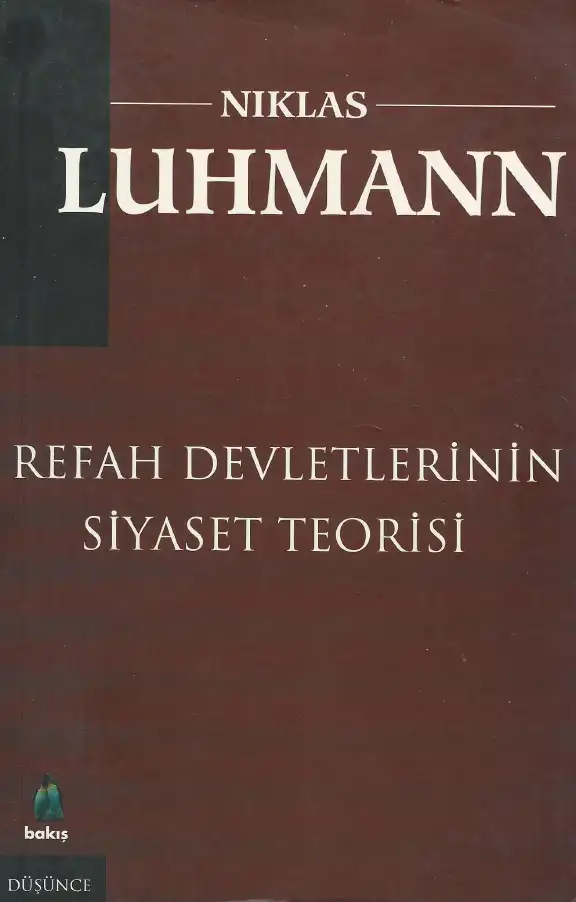 Refah Devletinin Siyaset Teorisi — Niklas Luhmann