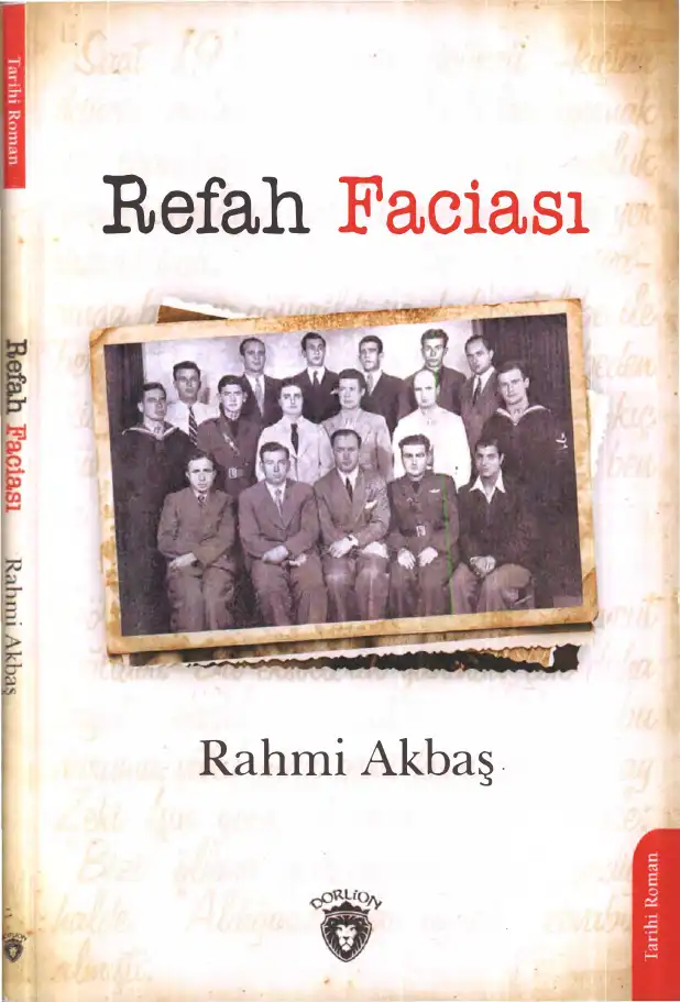Refah Faciası — Rahmi Akbaş