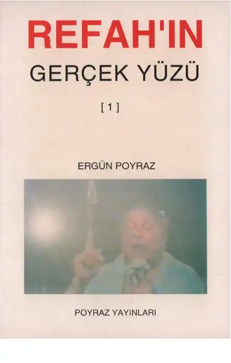 Refahın Gerçek Yüzü — Ergün Poyraz