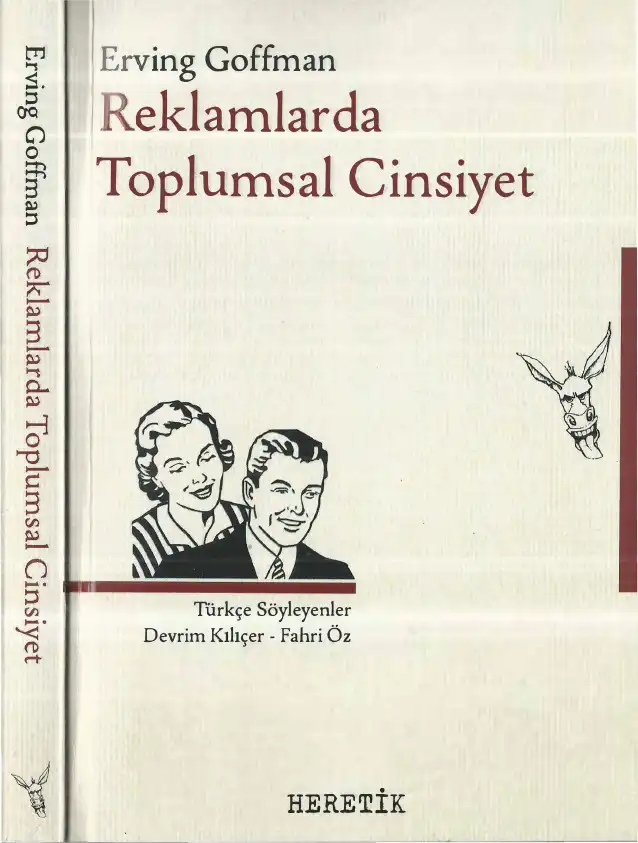 Reklamlarda Toplumsal Cinsiyet — Erving Goffman