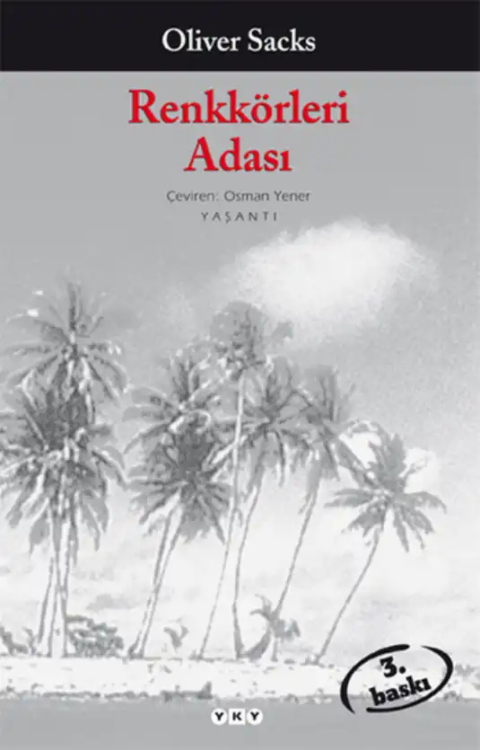 Renkkörleri Adası — Oliver Sacks