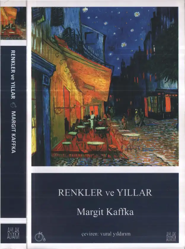 Renkler ve Yıllar — Margit Kaffka