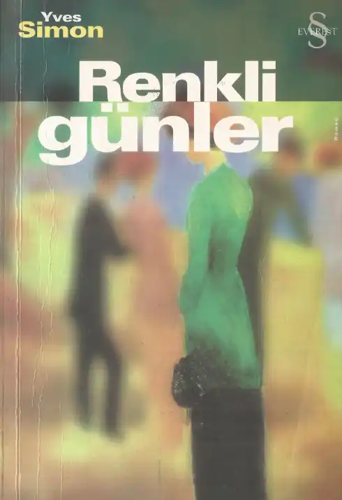 Renkli Günler — Yves Simon
