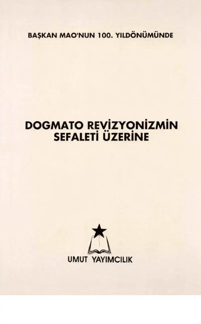Revizyonizmin Sefaleti Üzerine — Doğmatik