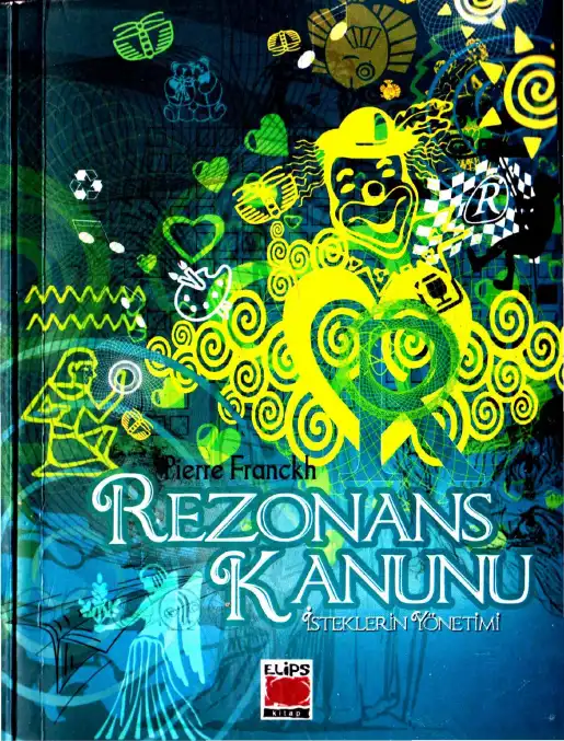 Rezonans Kanunu — Pierre Franckh