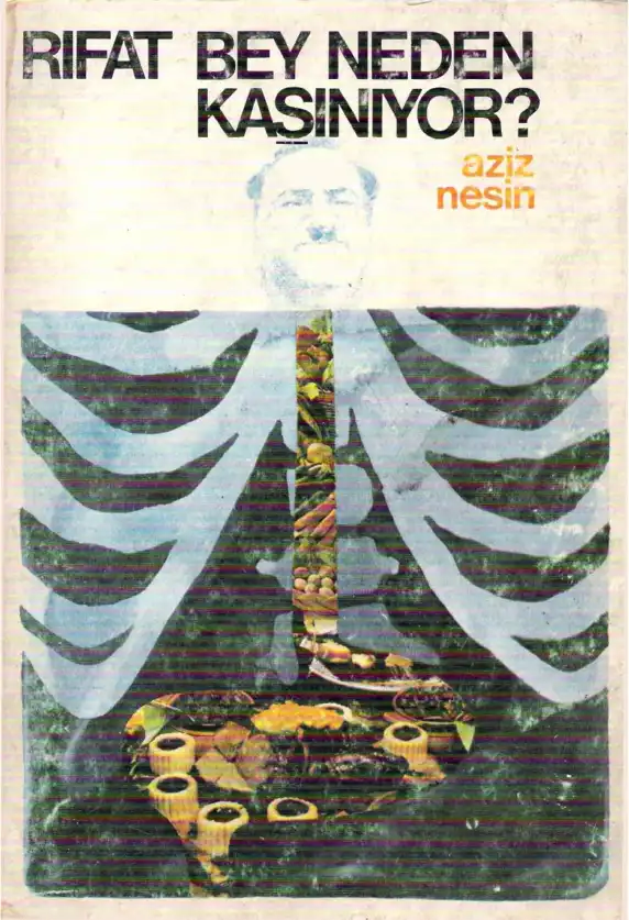 Rıfat Bey Neden Kaşınıyor? — Aziz Nesin
