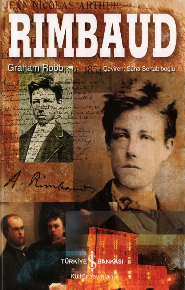 Rimbaud — Graham Robb