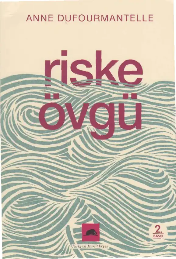 Riske Övgü — Anne Dufourmantelle