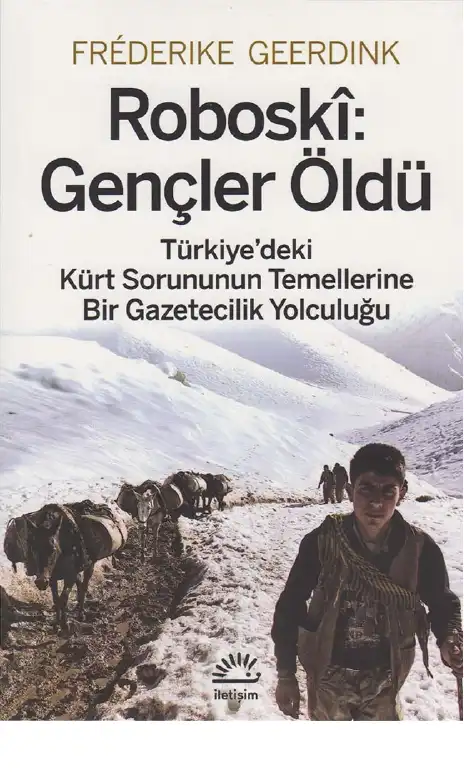 Roboski Gençler Öldü — Frederike Geerdink