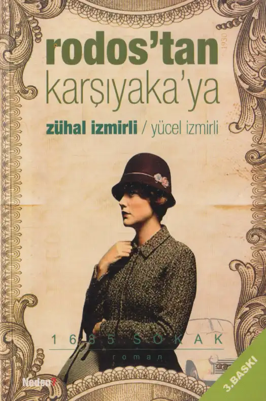 Rodostan Karşıyakaya Neden? — Zühal İzmirli, Yücel İzmirli