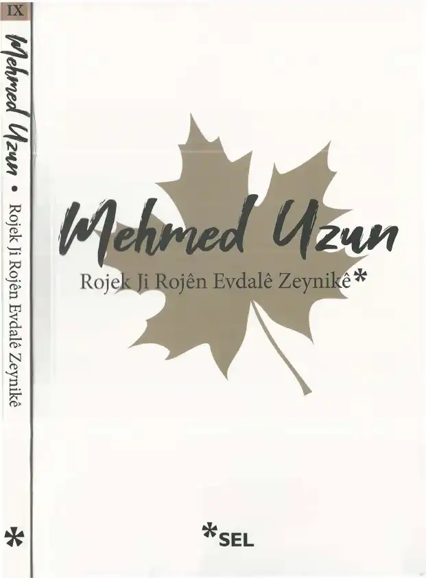 Rojek Ji Rojen Evdale Zeynike — Mehmed Uzun