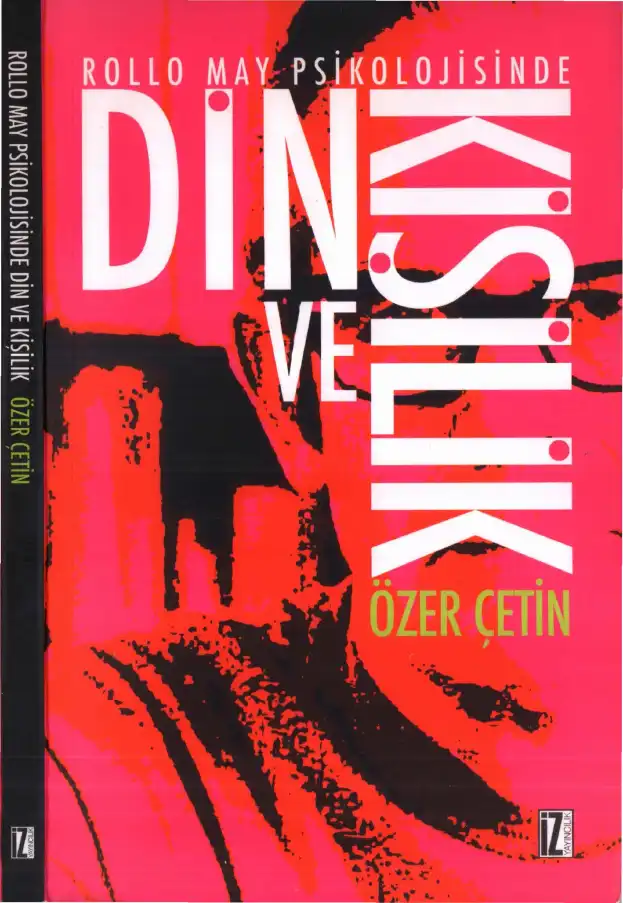Rollo May Psikolojisinde Din ve Kişilik — Özer Çetin