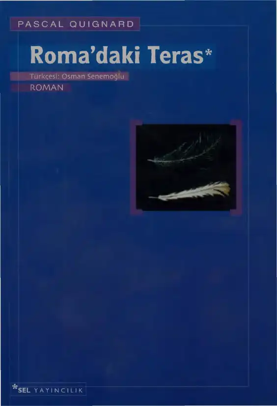 Romadaki Teras — Pascal Quignard