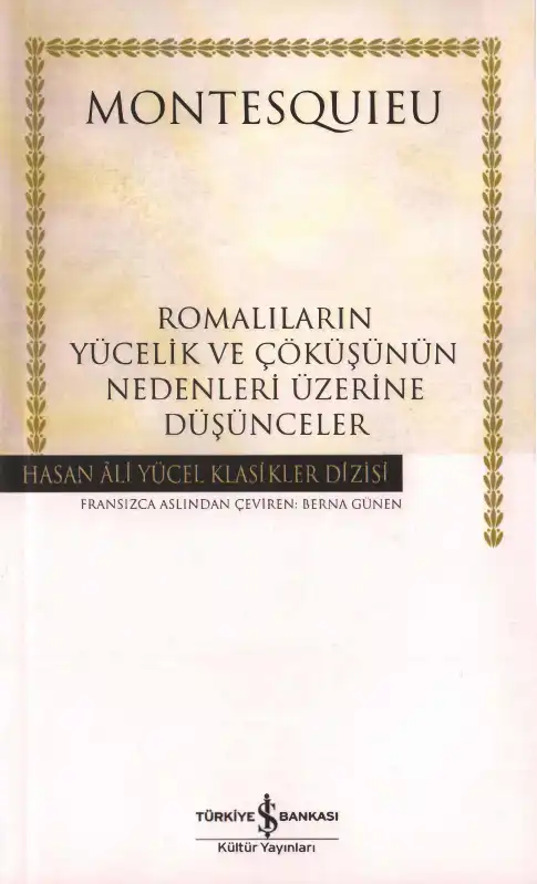 Romalıların Yücelik ve Çöküşünün Nedenleri Üzerine Düşünceler — Montesquieu