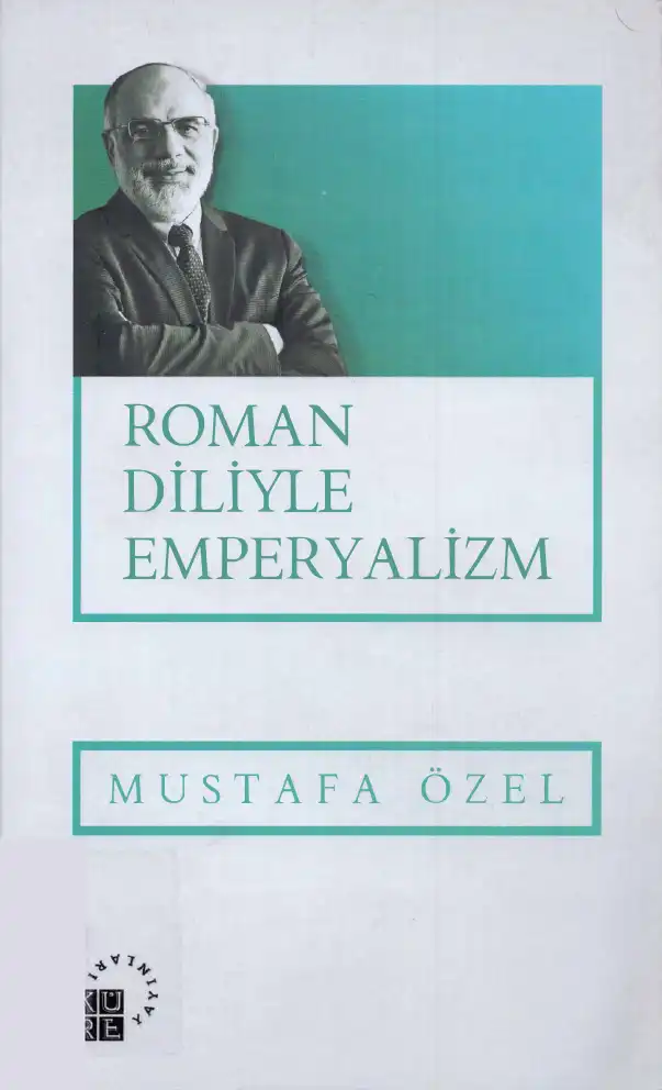 Roman Diliyle Emperyalizm — Mustafa Özel