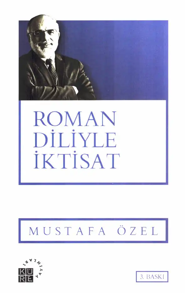 Roman Diliyle İktisat — Mustafa Özel