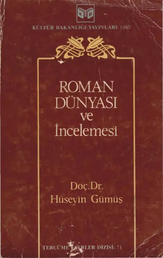 Roman Dünyası Ve İncelemesi — Roland Bourneur ve Réal Quellet