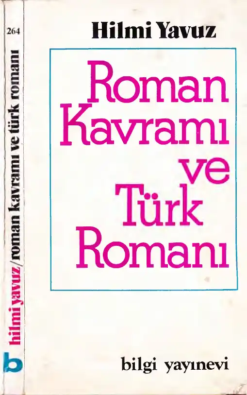 Roman Kavramı ve Türk Romanı — Hilmi Yavuz