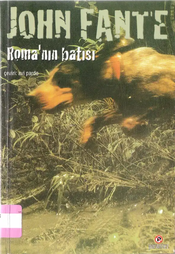 Romanın Batısı — John Fante