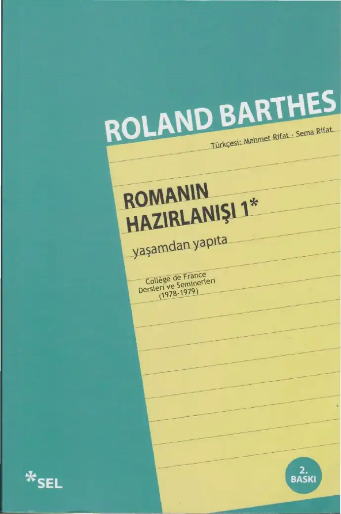 Romanın Hazırlanışı I — Roland Barthes