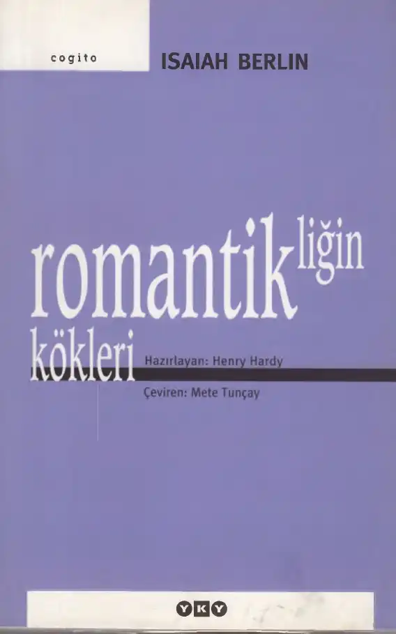 Romantikliğin Kökleri — Isaiah Berlin