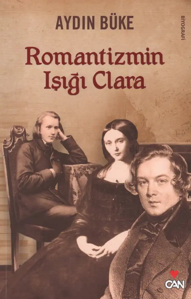 Romantizmin Işığı Clara — Aydın Büke