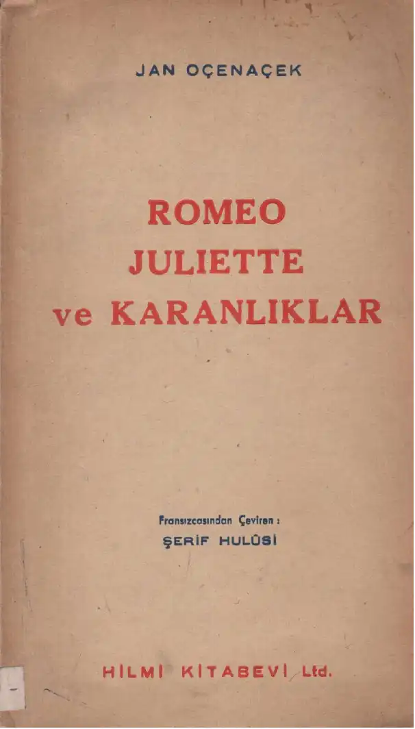 Romeo, Juliette ve Karanlıklar — Jan Oçenaçek