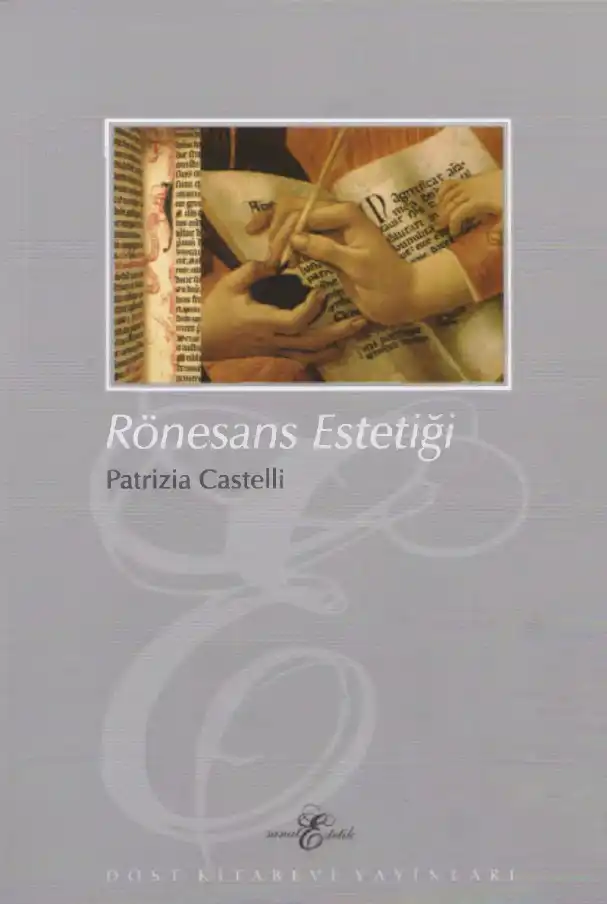 Rönesans Estetiği — Patrizia Castelli