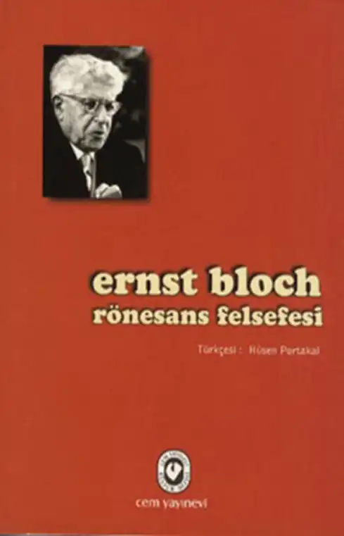 Rönesans Felsefesi Üzerine — Ernst Bloch