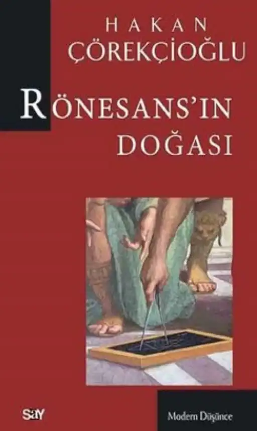 Rönesans'ın Doğası — Hakan Çörekçioğlu