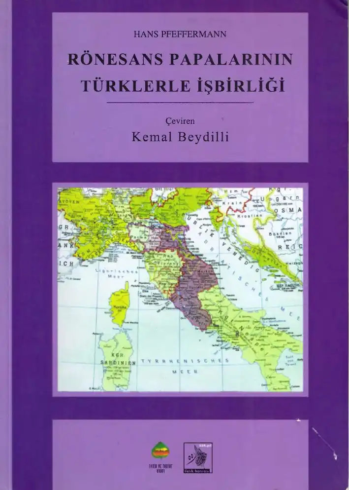 Rönesans Papalarının Türklerle İşbirliği — Hans Pfeffermann