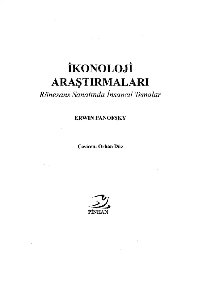 Rönesans Sanatında İnsancıl Temalar — Dora Panofsky, Erwin Panofsky